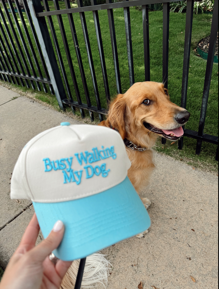 Busy Walking My Dog Trucker Hat