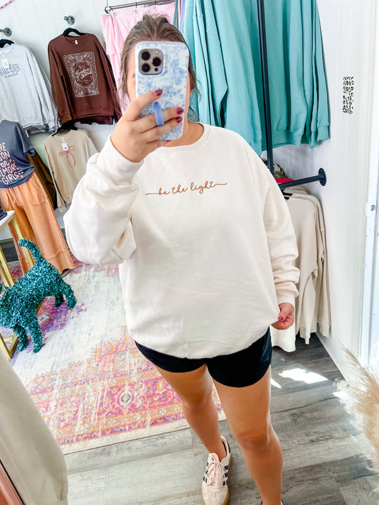 Embroidered Be The Light Sweatshirt