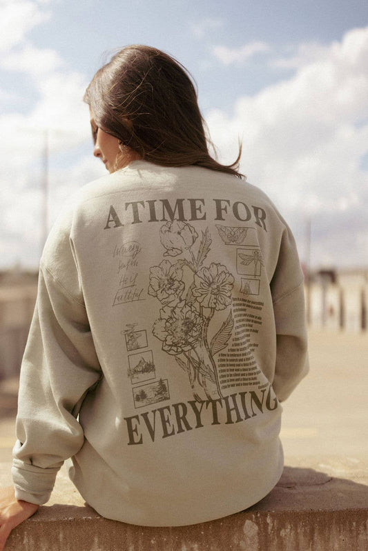 A Time for Everything Sweatshirt