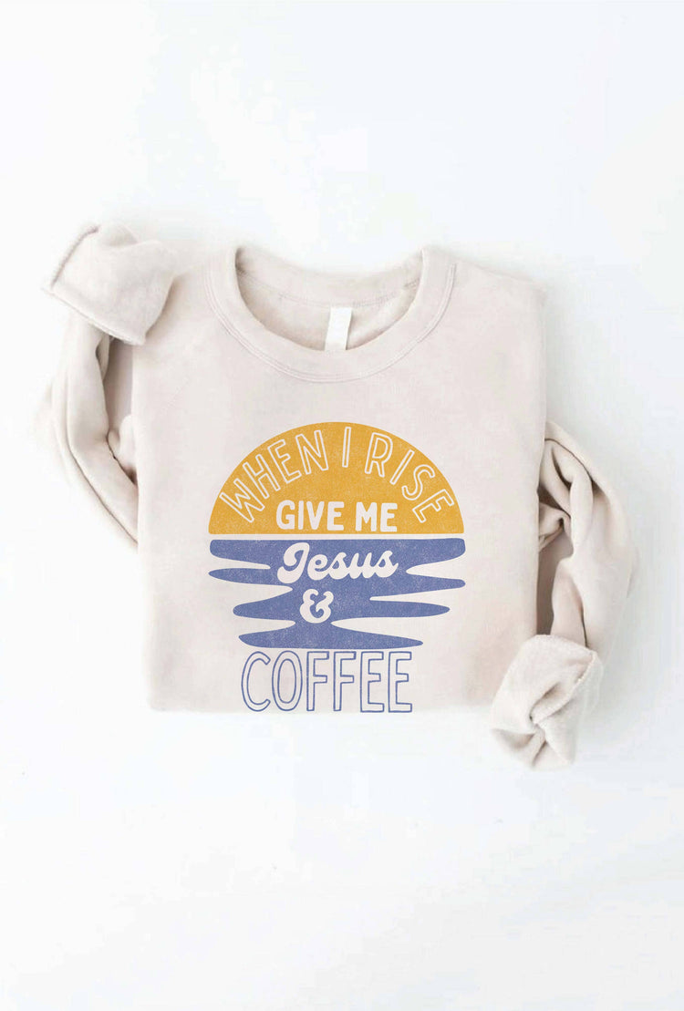 Jesus and Coffee Sweatshirt